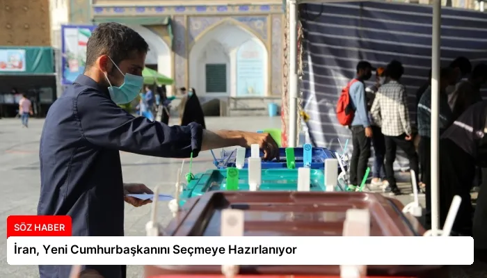 İran, Yeni Cumhurbaşkanını Seçmeye Hazırlanıyor