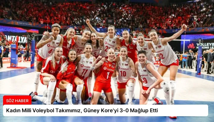 Kadın Milli Voleybol Takımımız, Güney Kore’yi 3-0 Mağlup Etti
