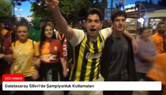 Galatasaray Silivri’de Şampiyonluk Kutlamaları