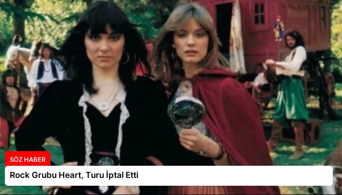 Rock Grubu Heart, Turu İptal Etti