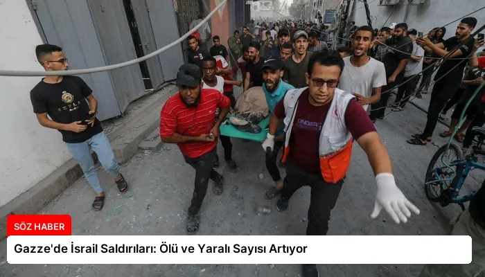 Gazze’de İsrail Saldırıları: Ölü ve Yaralı Sayısı Artıyor