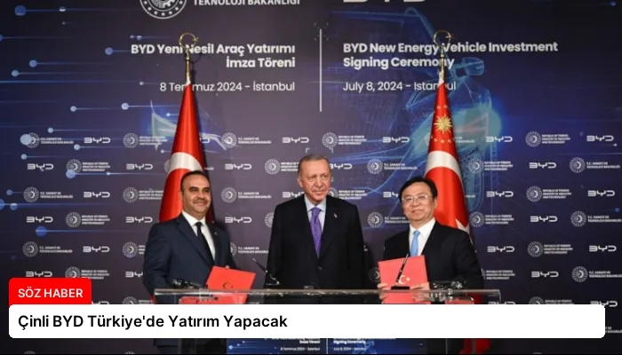 Çinli BYD Türkiye’de Yatırım Yapacak