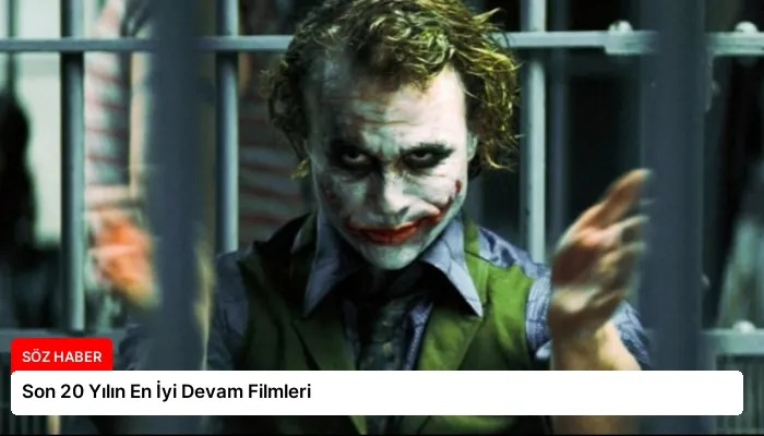 Son 20 Yılın En İyi Devam Filmleri