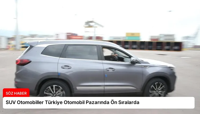 SUV Otomobiller Türkiye Otomobil Pazarında Ön Sıralarda