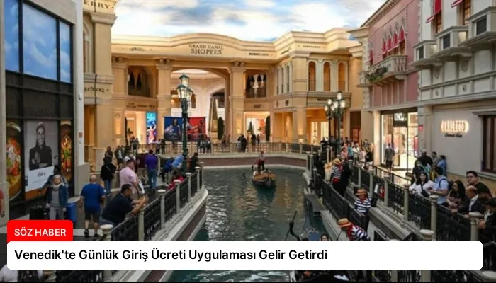Venedik’te Günlük Giriş Ücreti Uygulaması Gelir Getirdi