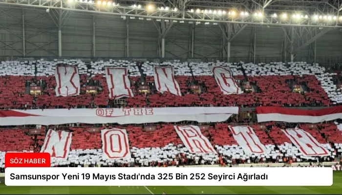Samsunspor Yeni 19 Mayıs Stadı’nda 325 Bin 252 Seyirci Ağırladı