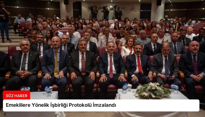 Emeklilere Yönelik İşbirliği Protokolü İmzalandı