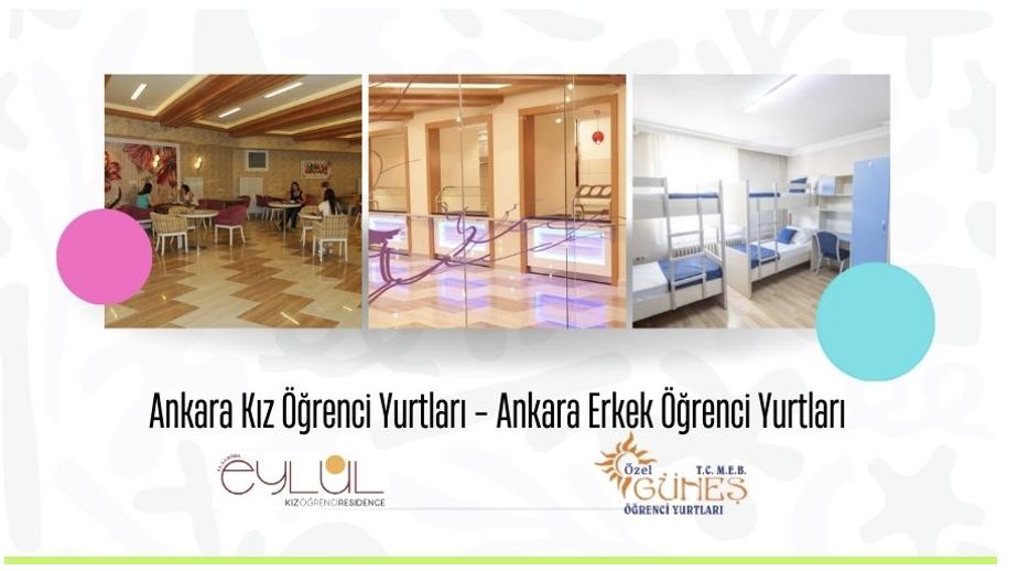 Ankara’da Güvenilir Öğrenci Yurtları