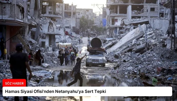 Hamas Siyasi Ofisi’nden Netanyahu’ya Sert Tepki