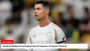 Suudi Arabistan Kral Kupası’nda Al Taawon, Al Nassr’ı Devirdi