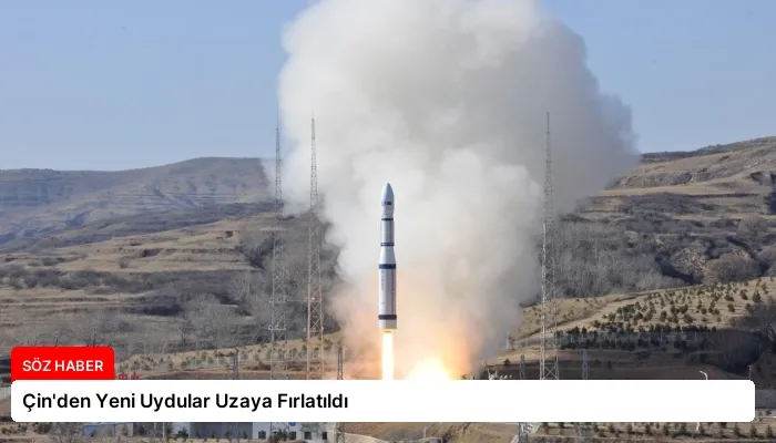 Çin’den Yeni Uydular Uzaya Fırlatıldı