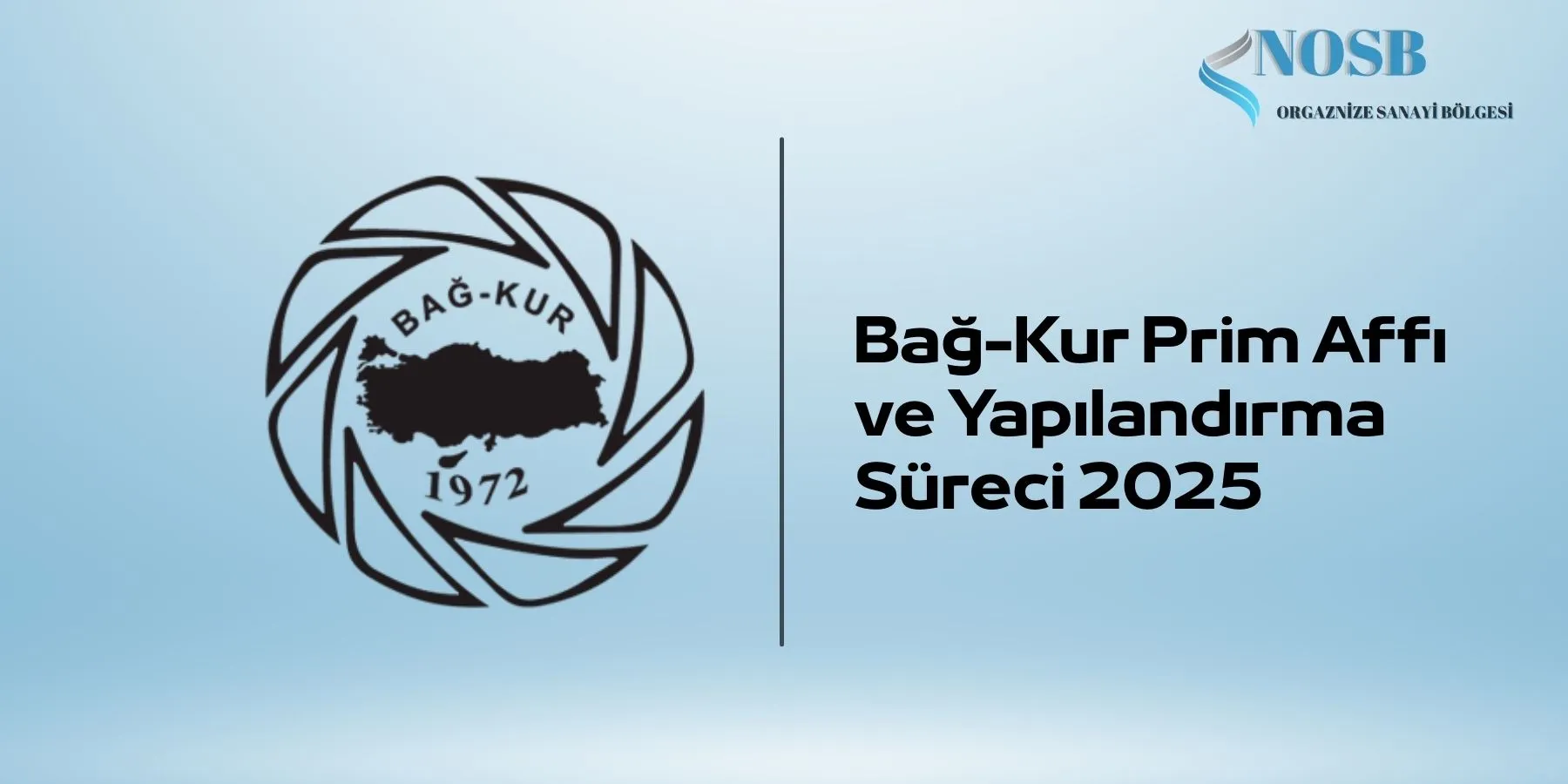Bağ-Kur prim affı 2025