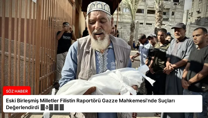 Eski Birleşmiş Milletler Filistin Raportörü Gazze Mahkemesi’nde Suçları Değerlendirdi ⏬👇