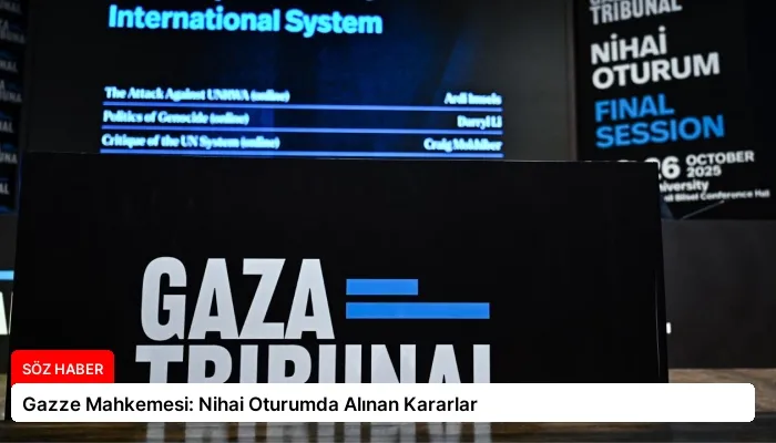 Gazze Mahkemesi: Nihai Oturumda Alınan Kararlar