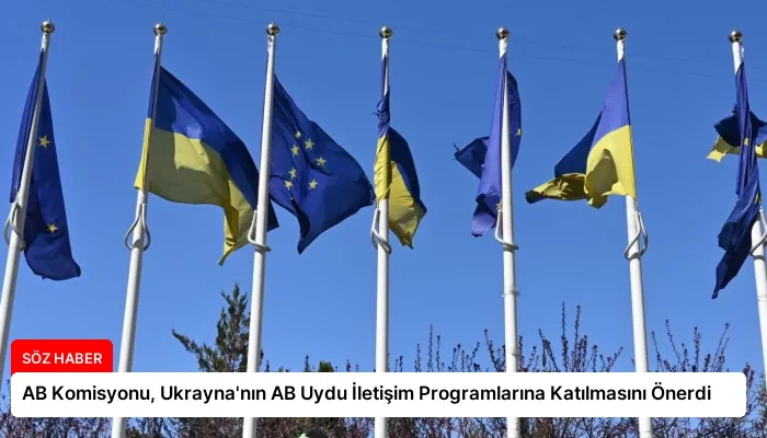 AB Komisyonu, Ukrayna’nın AB Uydu İletişim Programlarına Katılmasını Önerdi
