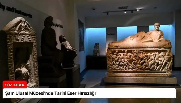 Şam Ulusal Müzesi’nde Tarihi Eser Hırsızlığı