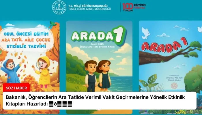 Bakanlık, Öğrencilerin Ara Tatilde Verimli Vakit Geçirmelerine Yönelik Etkinlik Kitapları Hazırladı ⏬👇