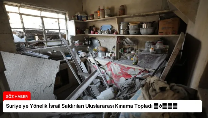 Suriye’ye Yönelik İsrail Saldırıları Uluslararası Kınama Topladı ⏬👇