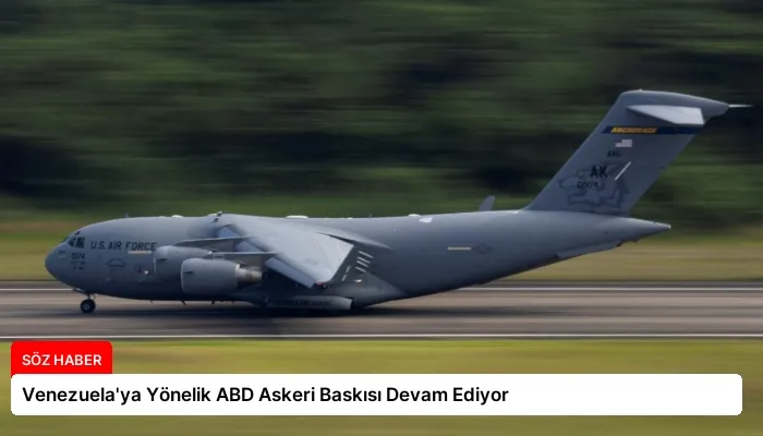Venezuela’ya Yönelik ABD Askeri Baskısı Devam Ediyor