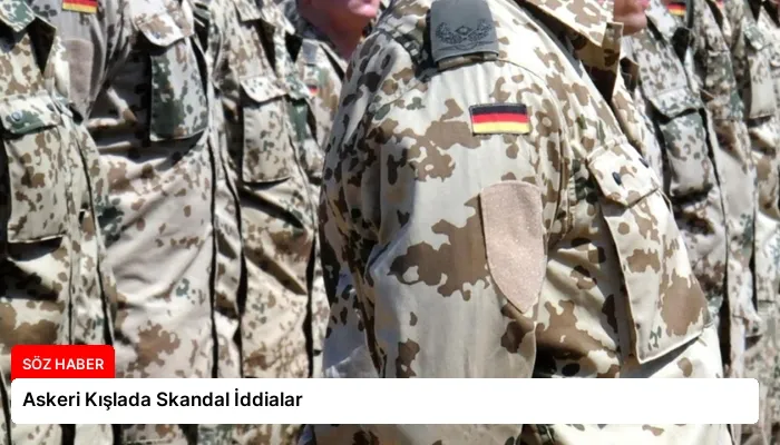 Askeri Kışlada Skandal İddialar