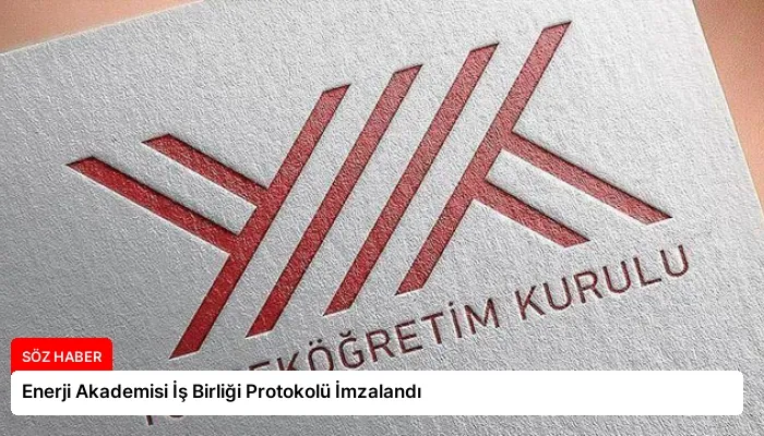 Enerji Akademisi İş Birliği Protokolü İmzalandı