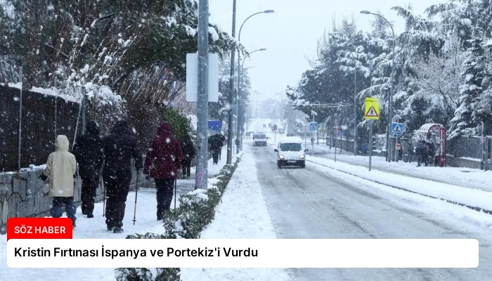 Kristin Fırtınası İspanya ve Portekiz’i Vurdu