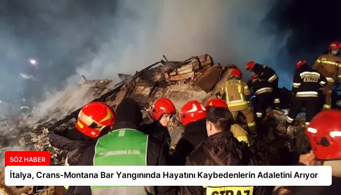 İtalya, Crans-Montana Bar Yangınında Hayatını Kaybedenlerin Adaletini Arıyor