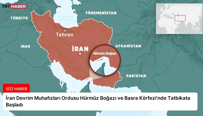 İran Devrim Muhafızları Ordusu Hürmüz Boğazı ve Basra Körfezi’nde Tatbikata Başladı