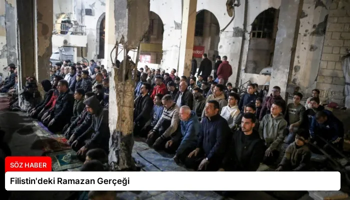 Filistin’deki Ramazan Gerçeği