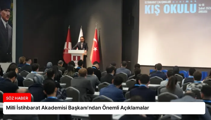 Milli İstihbarat Akademisi Başkanı’ndan Önemli Açıklamalar