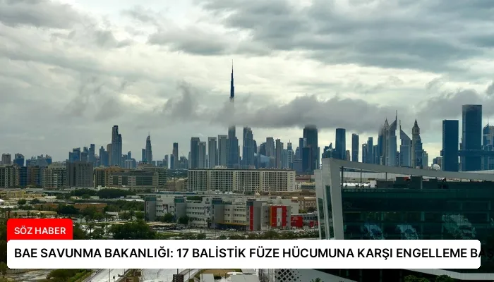 BAE SAVUNMA BAKANLIĞI: 17 BALİSTİK FÜZE HÜCUMUNA KARŞI ENGELLEME BAŞARISI