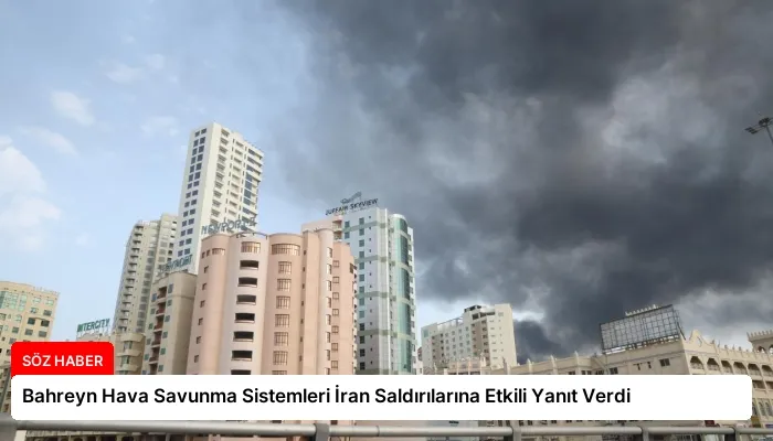 Bahreyn Hava Savunma Sistemleri İran Saldırılarına Etkili Yanıt Verdi