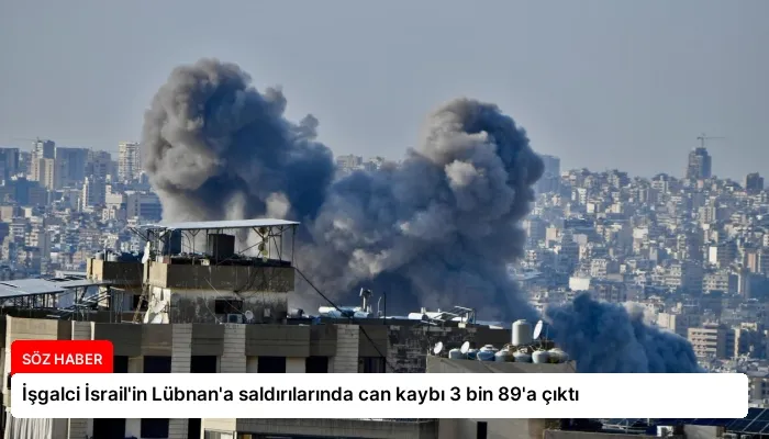 İşgalci İsrail’in Lübnan’a saldırılarında can kaybı 3 bin 89’a çıktı