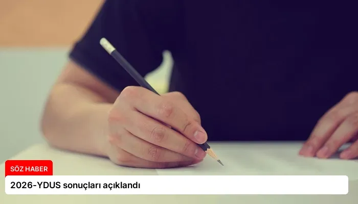 2026-YDUS sonuçları açıklandı