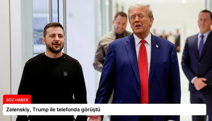 Zelenskiy, Trump ile telefonda görüştü