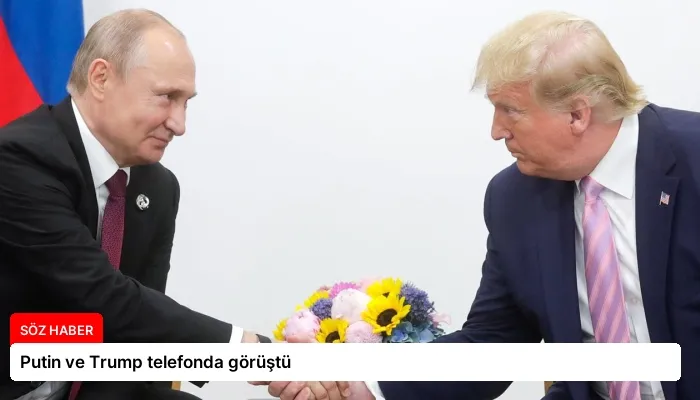 Putin ve Trump telefonda görüştü