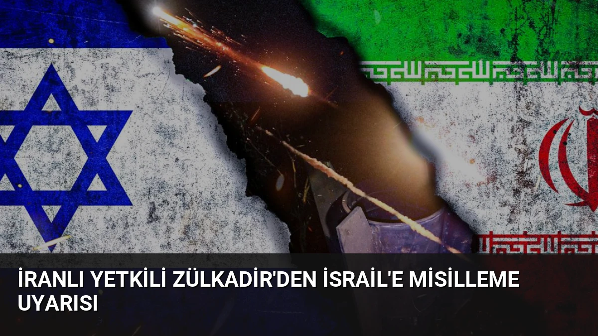 İranlı Yetkili Zülkadir’den İsrail’e Misilleme Uyarısı