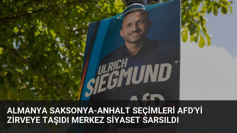 Almanya Saksonya-Anhalt Seçimleri AfD’yi Zirveye Taşıdı Merkez Siyaset Sarsıldı