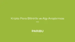 Paribu, Kripto Para Bilinirlik ve Algı Araştırması 2026’nın sonuçlarını açıkladı